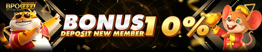 BONUS DEPOSIT NEW MEMBER 10%